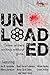 Unloaded: Crime Writers Writing Without Guns