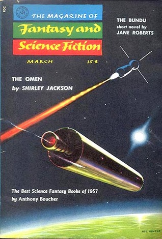 The Magazine of Fantasy and Science Fiction, March 1958 (The Magazine of Fantasy & Science Fiction, #82)