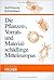 Die Pflanzen-, Vorrats- und Materialschädlinge Mitteleuropas by Rolf Fritzsche