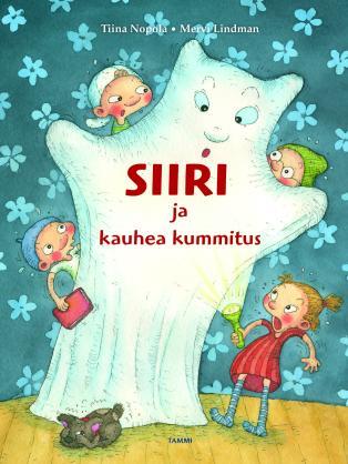 Siiri ja kauhea kummitus (Hardcover)