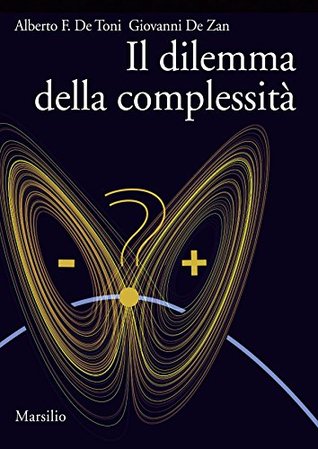 Il dilemma della complessità (Kindle Edition)
