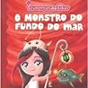 Princesas do Mar : O Monstro do Fundo do Mar