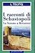 I racconti di Sebastopoli - La Sonata a Kreutzer by Leo Tolstoy