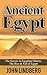 Ancient Egypt by John Lindberg