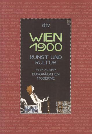 Wien 1900. Kunst und Kultur (Paperback)