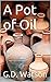 A Pot of Oil
