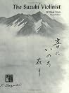 The Suzuki Violinist : A Guide for Teachers and Parents Item # 0605 (Suzuki Method International S) The Suzuki Violinist : A Guide for Teachers and Parents Item # 0605 (Suzuki Method International S)
