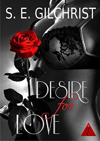 Desire for Love (The Club)