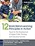12 Brain/Mind Learning Principles in Action by Renate Nummela Caine