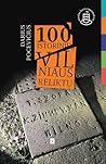 100 istorinių Vilniaus reliktų