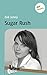 Sugar Rush - Literatur-Quic...