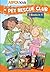 ASPCA kids: Pet Rescue Club Collection: Books 1- 3