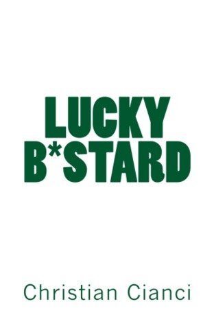 LUCKY B*STARD