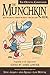 The Munchkin Book: The Official Companion - Read the Essays * (Ab)use the Rules * Win the Game