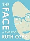 The Face: A Time ...