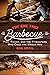 The One True Barbecue: Fire...