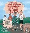 The Wildest Race Ever by Meghan Mccarthy