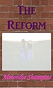 The Reform
