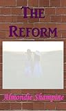 The Reform (Modules #1)