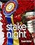 Stake Night