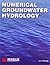 Numerical Groundwater Hydrology