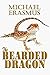 The BEARDED DRAGON
