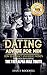 Dating: How to Attract and ...
