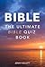 The Ultimate Bible Quiz Book: Test your Bible Trivia Knowledge