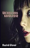 Unconscious Knowledge