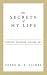 The Secrets of My Life: Vintner, Prisoner, Soldier, Spy