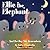 Ellie the Elephant and the ...