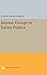 Interest Groups in Italian Politics (Princeton Legacy Library)