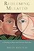 Redeeming Mulatto: A Theology of Race and Christian Hybridity