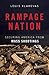 Rampage Nation: Securing America from Mass Shootings
