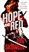 Hope and Red by Kelley Skovron