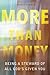 More than Money: Being a Steward of All God's Given You