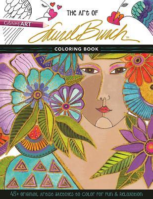 The Art of Laurel Burch™ Coloring Book: 45+ Original Artist Sketches to Color for Fun & Relaxation (Paperback)
