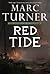 Red Tide by Marc Turner Red Tide by Marc Turner