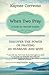 When Two Pray: Discover The Power of Praying as Husband and Wife: A Guide For Married Couples