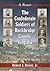 The Confederate Soldiers of Rockbridge County, Virginia: A Roster