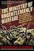 Ministry of Ungentlemanly Warfare: How Churchill's Secret Warriors Set Europe Ablaze and Gave Birth to Modern Black Ops