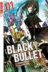 Black Bullet - Novel 1 by Shiden Kanzaki