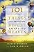 101 Things You Should Do Before Going to Heaven by David Bordon