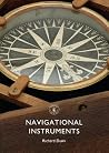 Navigational Instruments (Shire Library, 820) Navigational Instruments (Shire Library, 820)