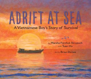 Adrift at Sea: A Vietnamese Boy's Story of Survival (Hardcover)