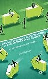 Lifelong Learning Participation in a Changing Policy Context: An Interdisciplinary Theory