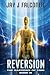 Reversion (The Narrows of Time #3)
