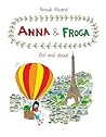 Anna and Froga by Anouk Ricard Anna and Froga by Anouk Ricard