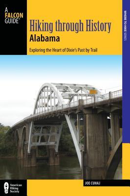 Hiking Through History Alabama (Paperback)