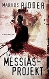 Das Messias-Proje...